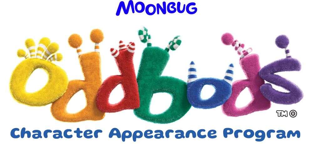 Moonbug Oddbods Character Appearance Program